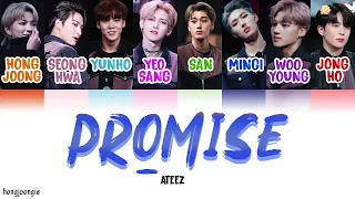 ATEEZ (에이티즈)- Promise (Color Coded Lyrics Han/Rom/Eng)