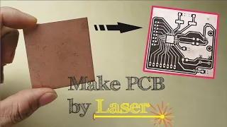 Make pcb with laser