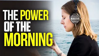 The POWER Of The MORNING | Win The Morning Win Your Life - Morning Motivational Video By Titan Man