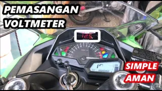 MUDAH!!! PEMASANGAN VOLTMETER PADA NINJA250R FI