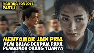 MENYAMAR JADI PRIA DEMI BALAS DENDAM | Alur Cerita Film Fighting For Love