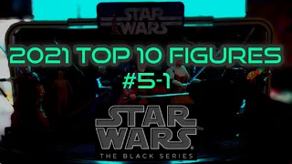 Star Wars Black Series Top 10 Action Figures of 2021 #5-1
