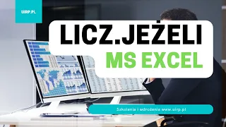 Funkcja LICZ.JEŻELI w MS Excel