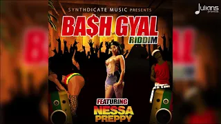 Nessa Preppy - Bash Gyal (Bash Gyal Riddim) "2019 Soca" (Trinidad)