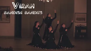 Virah ( pain of separation)  Bandish Bandits, Dance Cover  #bandishbandits #ShankarEhsaanLoy