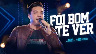 Wesley Safadão -  Foi Bom Te Ver