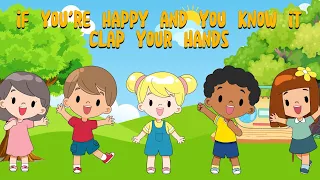 If You're Happy And You Know It ClaP Your Hands | Kids songs | Children Songs