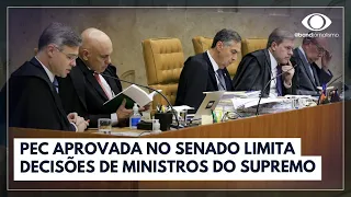 PEC aprovada no Senado limita decisões de ministros do STF | Jornal da Noite