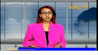 News in English for May 7, 2024 - ERi-TV, Eritrea