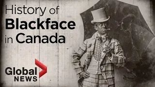 A look at Canada's long history of blackface