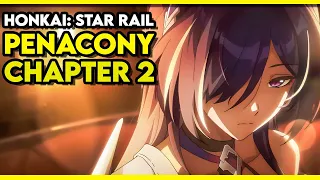STORY STREAM: Penacony - Chapter 2 (Part 1) | Honkai: Star Rail