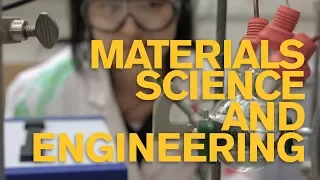 Materials Science and Engineering