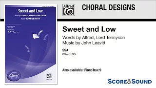 Sweet and Low, by John Leavitt – Score & Sound