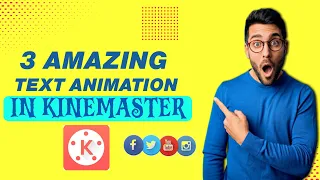 3 Text animation in Kinemaster | kinemaster tutorials