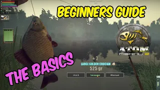 Atom Fishing 2 - Beginners Guide - The Basics