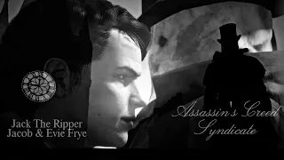 Jacob & Evie Frye + Jack The Ripper || Devil, Devil (Assassin's Creed Syndicate Tribute)