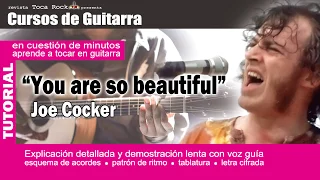 aprende en guitarra You are so beautiful de Joe Cocker