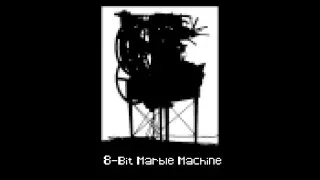 8-bit Marble Machine