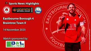 Four Cracking Goals to Watch! Eastbourne 4 v 0 Braintree Town: National League South Highlights