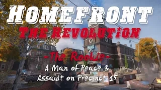 Homefront: The Revolution #6 - The Rookie:  A Man of Peace & Assault on Precinct 15