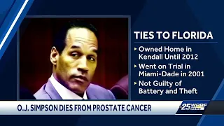 O.J. Simpson dies from prostate cancer; his ties to South Florida