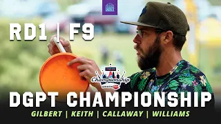 2021 Disc Golf Pro Tour Championship | RD1, F9 | Gilbert, Keith, Callaway, Williams | GATEKEEPER