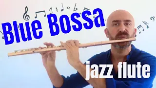 Blue Bossa | Jazz Flute
