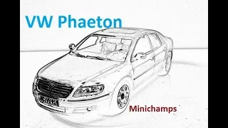 VW Phaeton ,Minichamps,1:43.