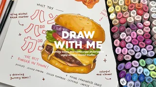 draw with me - food illustration🐻🍔 using alcohol-based markers ₊˚✧