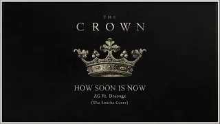 The Crown Season 4 | How Soon Is Now (Remastered / Trailer Accurate Version)