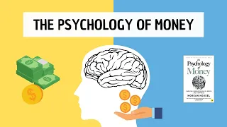 The Psychology Of Money (detailed summary) by Morgan Housel - Change your relationship with money