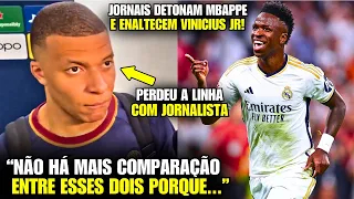 🚨 EITA! JORNAIS RASGAM O VERBO COMPARANDO MBAPPE A VINI JR e FRANCÊS PERDE A LINHA!