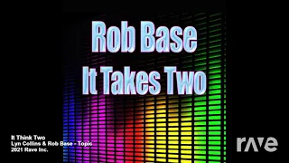 It Think Two - Lyn Collins & Rob Base (The R-Mix)