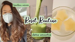 my reset routine to feel good again (reset your life)