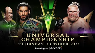 WWE CROWN JEWEL 2021 ROMAN REIGNS VS BROCK LESNAR MATCH CARD