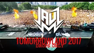 Jauz - Tomorrowland 2017 | Drops Only |