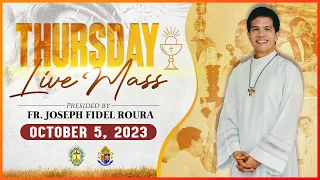THURSDAY FILIPINO MASS TODAY LIVE OCTOBER 5, 2023 | FR. JOSEPH FIDEL ROURA