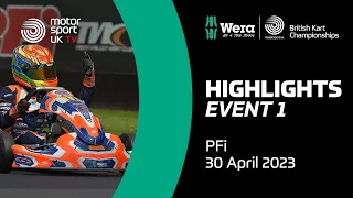 Highlights | Event 1, PFi | Wera Tools British Kart Championships 2023