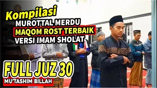 Murottal Juz 30 Full Versi Imam Sholat Reciting By. Mu'tashim Billah | Kompilasi Imam Sholat