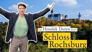 Mit Hendrik Duryn durch Schloss Rochsburg | Schlösserland Sachsen