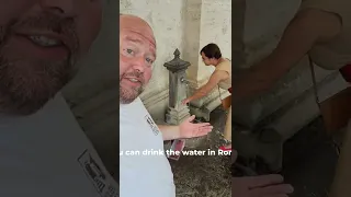 You Can Drink the Water in Rome (and you should)