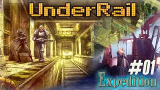 [Экспедитор] Скрытный умелец руками, «Underrail: Expedition» (#01)