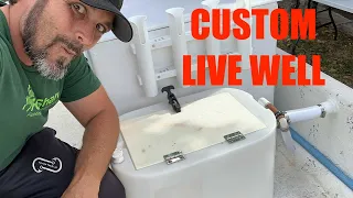 DIY  CUSTOM LIVE WELL INSTALL ON MY SKIFF - CREATIVE