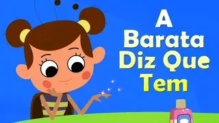 A Barata Diz Que Tem | rimas em português | canções para crianças | Traditional Rhymes | Kids Rhymes