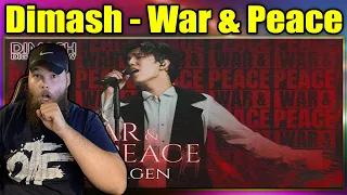 FIRST LISTEN TO: Dimash - War and Peace {REACTION}