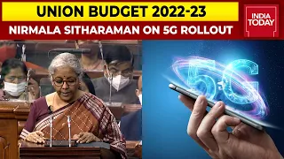 Union Budget 2022-23: Full 5G Rollout By End Of 2022-23, Says Finance Minister Nirmala Sitharaman