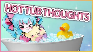 Perfectly normal Vtuber Hot tub stream