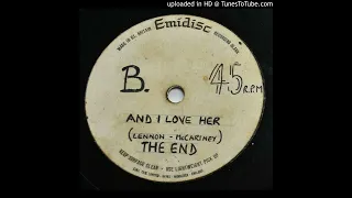 The End - And I Love Her