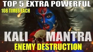 TOP 5 - STRONGEST KALI MANTRA TO DESTROY ENEMIES 🔥 FASTEST RESULTS