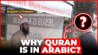 Why Quran is in Arabic ? | Mufti Uthman